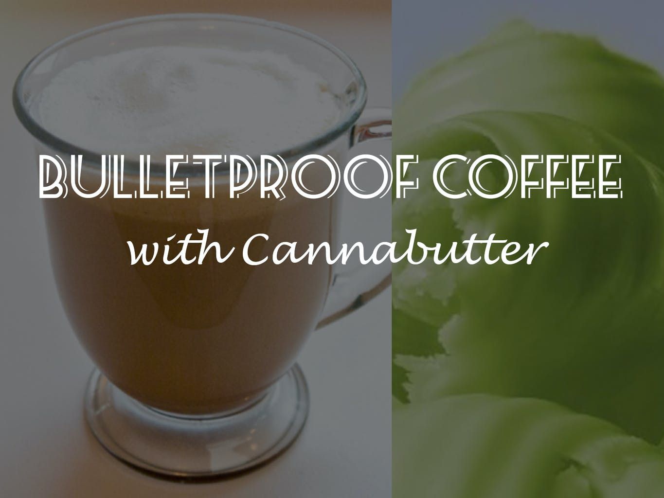 diy_recipe_bulletproof_coffee_with_cannabutter_fa3b2b9427