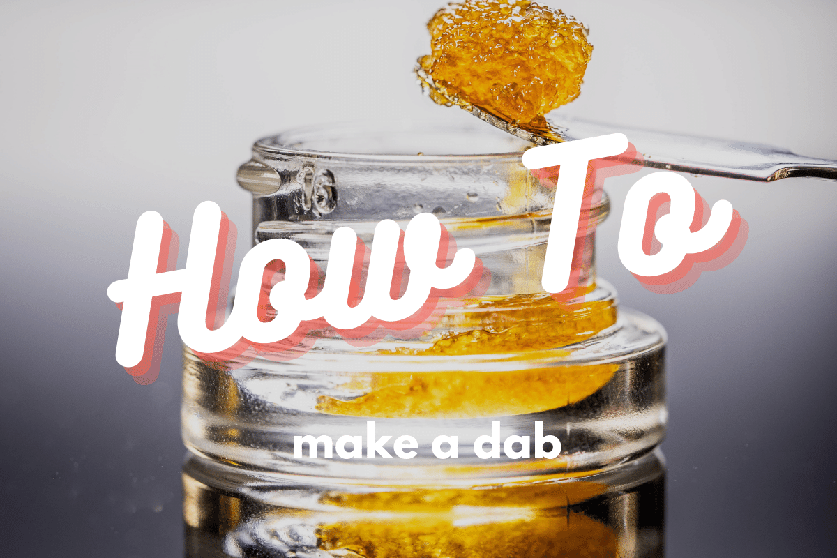 How To Make Wax Dabs - A How-To Guide